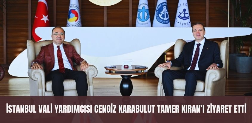 İstanbul Vali Yardımcısı Cengiz Karabulut, Tamer Kıran’ı Ziyaret Etti