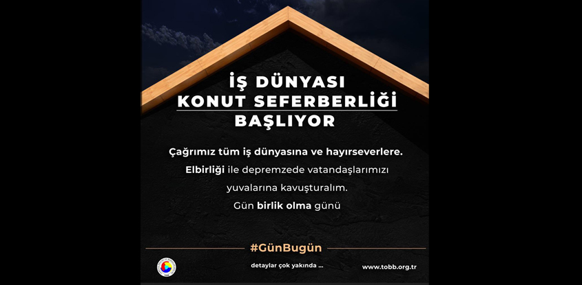 İş Dünyası Konut Seferberliği Başlıyor