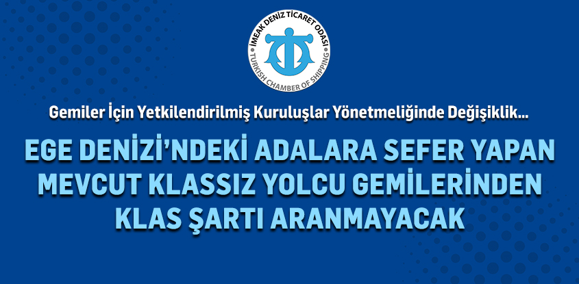 Gemiler İçin Yetkilendirilmiş Kuruluşlar Yönetmeliğinde Değişiklik