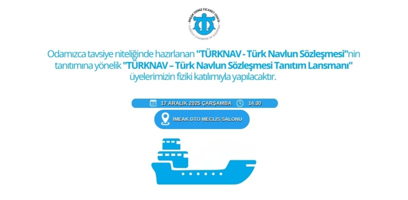 TÜRKNAV-Türk Navlun Sözleşmesi Tanıtım Lansmanı
