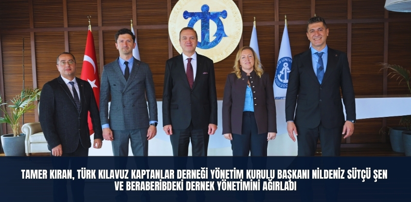 Tamer Kıran, Türk Kılavuz Kaptanlar Derneği Yönetim Kurulu Başkanı Nildeniz Sütçü Şen’i kabul etti.