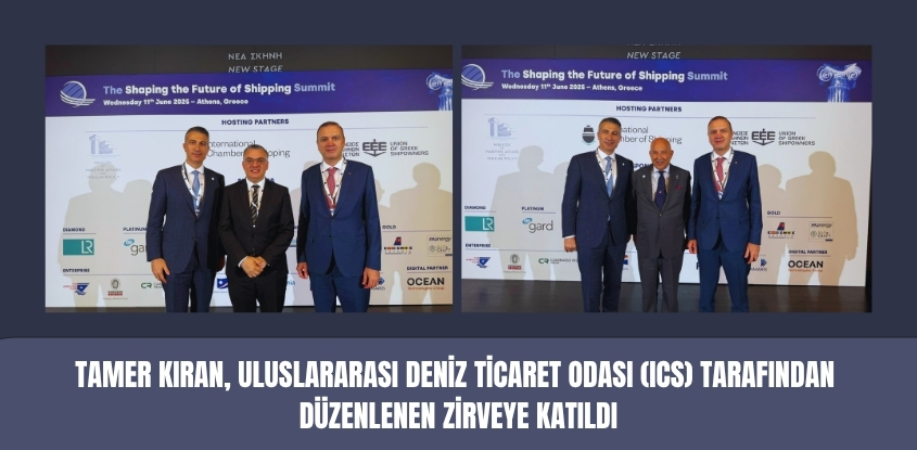 Tamer Kıran, Uluslararası Deniz Ticaret Odası (ICS) Tarafından Düzenlenen Zirveye Katıldı