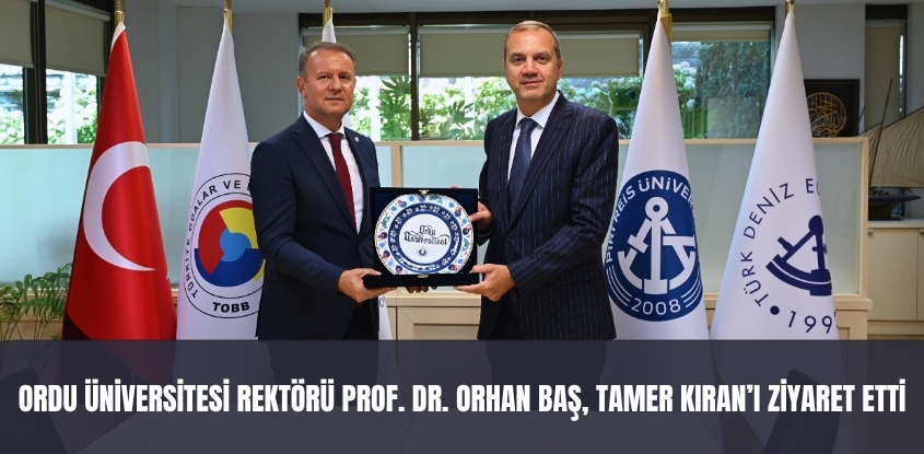 Ordu Üniversitesi Rektörü Prof. Dr. Orhan Baş, Tamer Kıran'ı Ziyaret Etti
