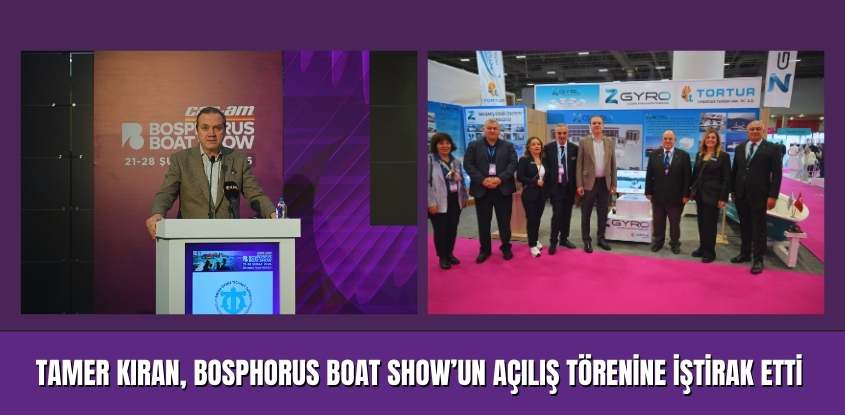Tamer Kıran, Bosphorus Boat Show Kara Fuarı'nın Açılış Töreni'ne Katıldı