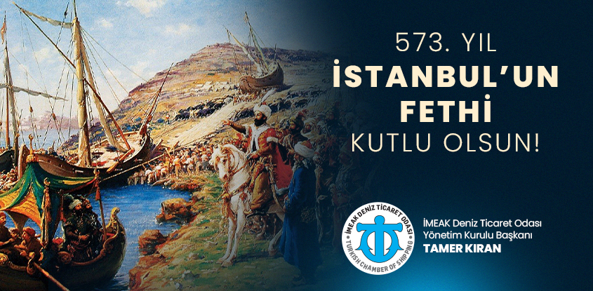 Tamer Kıran'dan İstanbul'un Fethi'nin 573'üncü Yıldönümü Mesajı